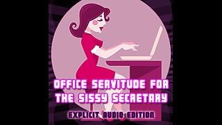 AUDIO ONLY – Office servitude for the sissy secretary explicit audio edition